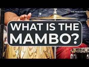 What Is The Mambo?