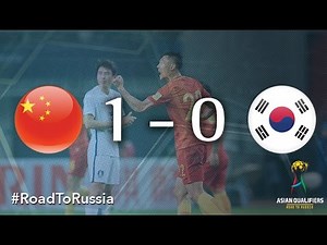 China vs Korea Republic (Asian Qualifiers - Road To Russia)