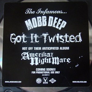 Mobb Deep - Got It Twisted