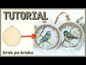 Łatwa bombka decoupage krok po kroku - DIY tutorial