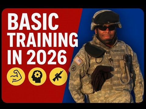 What is basic training like in 2026?