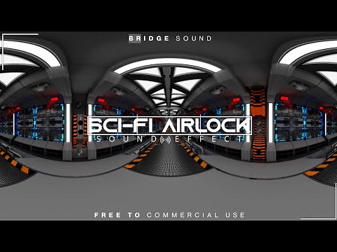 Sci Fi Airlock Opening Sound - Creative Commons Sound