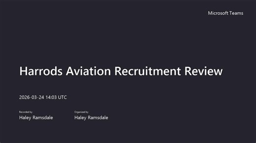 Harrods Aviation Recruitment Review-20260324_140352-Meeting Recording