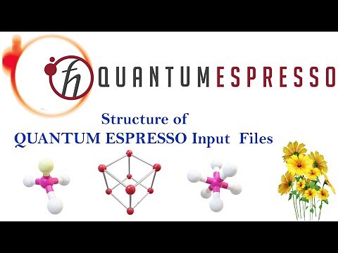 Quantum Espresso Input Files Explained