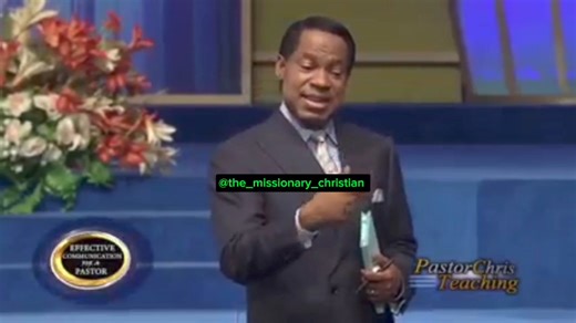 Effective Communication For a Pastor ~ Pastor Chris Oyakhilome (D.Sc., D.D.) | The Missionary Christian