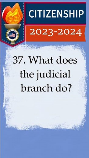 2023-2024 U.S CITIZENSHIP TEST, Civics Test (QUESTION 37) Naturalization #youtubeshorts