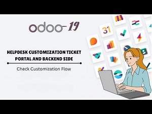 Odoo 19 Helpdesk Customisation | Feature Overview and Workflow Explanation || Next Technical Code