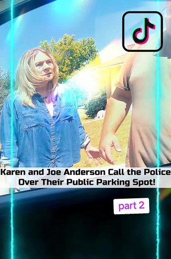 Karen and Joe Anderson Call the Police Over Their Public Parking Spot!?? #part2