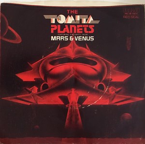 Isao Tomita - The Tomita Planets: I. Excerpt From Mars / II. Excerpt From Venus