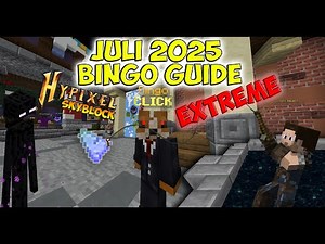 EXTREME BINGO Guide Juli 2025 | Hypixel Skyblock | So meistert ihr das Juli Bingo