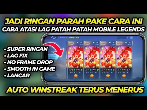 Bye Lag: How to Fix Mobile Legends Stuttering and Run Smoothly at 120 FPS