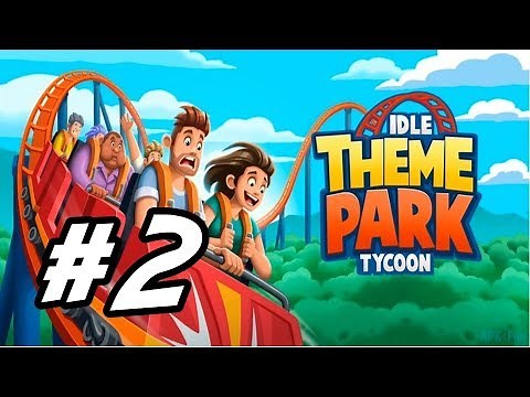 Idle Theme Park Tycoon - 2 - "New Island, New Ride"