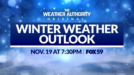 Watch FOX59/CBS4’s Winter Weather Outlook