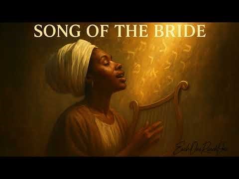Song of the Bride (Audio)
