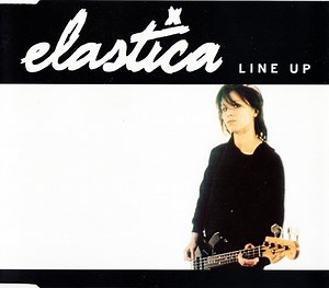 Elastica - Line Up