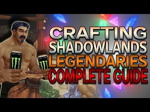 Shadowlands Legendaries + 9.1 Rank 6 Comment Update - Complete Guide | Ranks & Upgrading & Cost