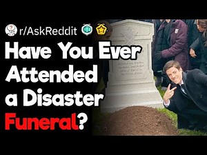 What's Your Disaster Funeral Story?