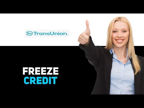 How To Request A TransUnion Credit Freeze 2025
