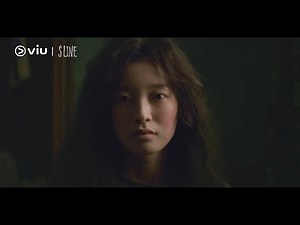 [Trailer] S Line | Coming to Viu on 24 Oct!