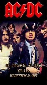 El mejor álbum de la historia de AC/DC