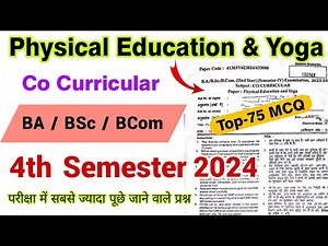 co curricular 4th semester | physical education and yoga ba bsc bcom 4th semester 2024 mcq questions