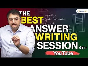 UPSC Answer Writing for Beginners: The Most Detailed Session You’ll Find on Youtube #levelupias