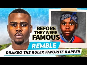 Remble | Before They Were Famous | Drakeo The Ruler Favourite Rapper