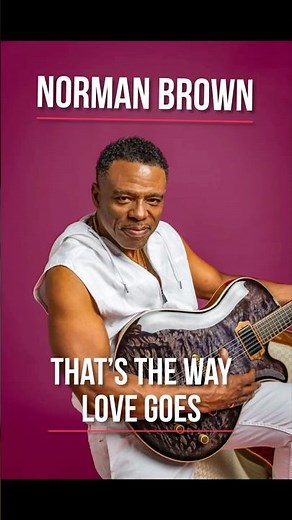 Norman Brown's BEST Smooth Jazz Cover? (Janet Jackson Hit!) #smoothjazz #normanbrown
