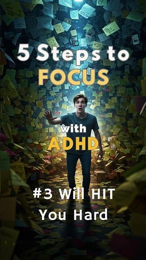 5 STEPS TO FOCUS WITH ADHD