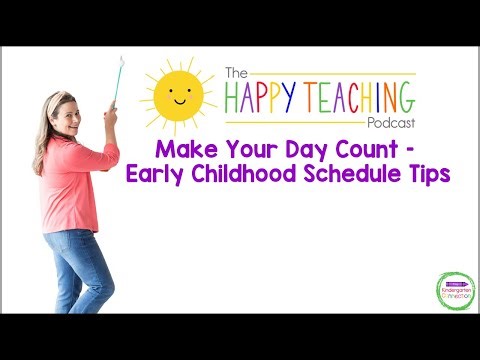 Make Your Day Count – Early Childhood Schedule Tips
