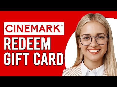 How To Redeem A Cinemark Gift Card (How Do You Use/Redeem Your Cinemark Gift Card?)