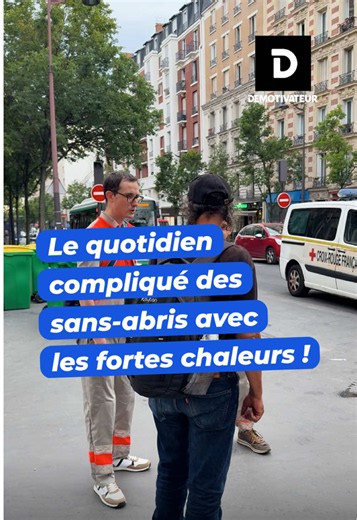 « On reste debout, on survit parce que c’est de la survie c’est pas évident. » On est allé lors d’une maraude de lien social de la Croix-Rouge rencontrer les sans-abris particulièrement impactés par les canicules à répétition.