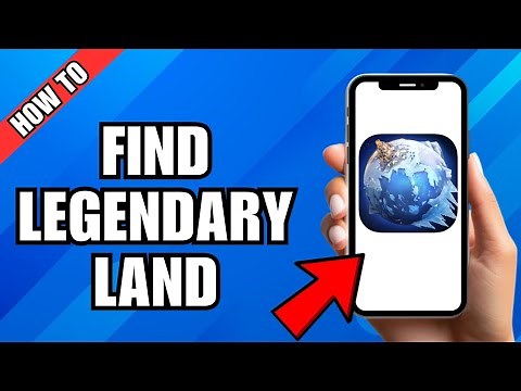 Atlas Earth How To Find Legendary Land