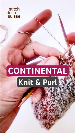 🧶 Continental Knitting Step by Step #continentalknitting #knitting #knittingstyles