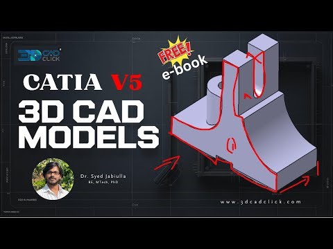 3D Modelling in CATIA V5 | From Basics To Advance