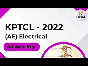 KPTCL AE 2022 Electrical Question Paper with Key | OHM Institute | AE | AEE
