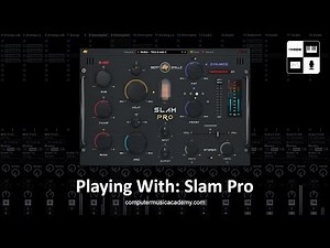 Slam Pro by BeatSkillz | Review | Computer Music Academy