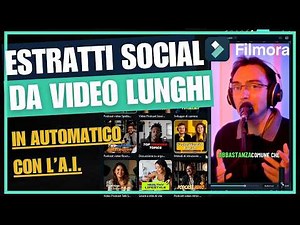 Creare Clip Social Brevi da Video Lunghi in Automatico | Wondershare Filmora