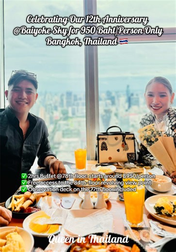 Celebrating 12 years of love — 77/88 floors above Bangkok! 💕✨ We marked our 12th anniversary at the iconic Baiyoke Sky Restaurant, and it was nothing short of magical. 🌆🍽️ From the international buffet packed with fresh seafood, sushi, Thai favorites, steaks, desserts, and more — to the romantic skyline view, everything felt extra special. 🌃🥂 ✅ Buffet price: starts around ฿950/person ✅ Free access to the 84th-floor revolving view point ✅ Observation deck on the 77th floor included ✅ Perfect