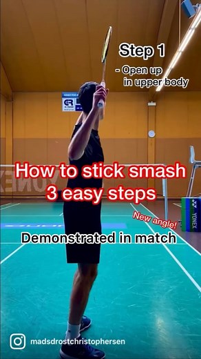 𝐌𝐚𝐝𝐬 𝐂𝐡𝐫𝐢𝐬𝐭𝐨𝐩𝐡𝐞𝐫𝐬𝐞𝐧| 𝐁𝐚𝐝𝐦𝐢𝐧𝐭𝐨𝐧 | How to stick smash 3 Easy steps Demonstrated in match🏸💥 Practice Match against @anders_antonsen Step 1 - Open up in upper body Step 2 -... | Instagram