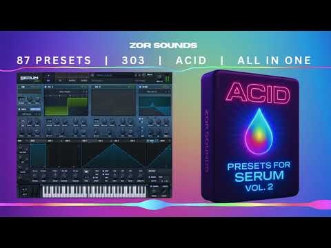 303 Acid | Serum Presets | Vol. 2 | 87 Presets #zorsounds #acidtechno #serumpresets