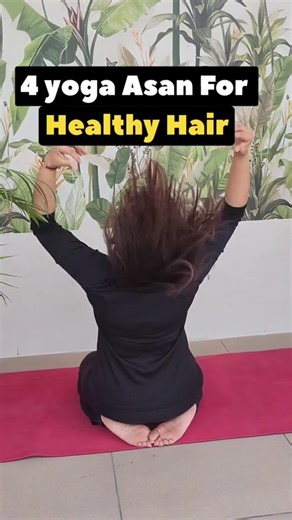 Do These 4 Asana to keep you hair healthy #yoga #meditation