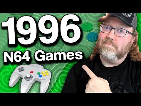 Every Nintendo 64 Game You Played in 1996 - Year One with N64