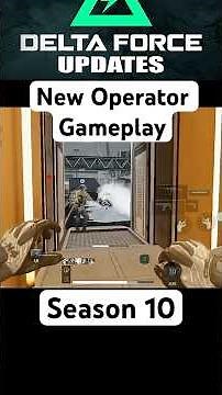 New Operator Gameplay Season 10 #deltaforcegame #gaming #deltaforce #dfupdatesyt