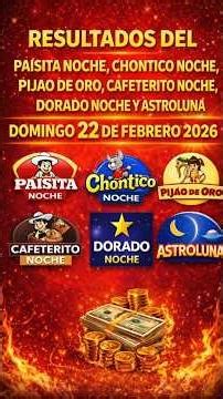 Chances Results TODAY 🔥 Paisita, Dorado and Astro Luna 22 Feb 2026