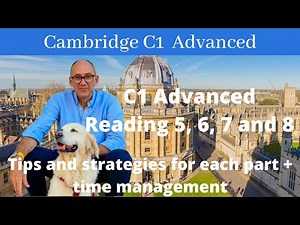 C1 Advanced Reading Parts 5, 6, 7, 8 - Tips and Strategies for C1 Advanced Reading