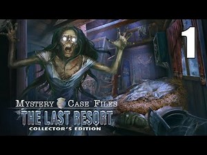 Mystery Case Files 24: The Last Resort CE [01] Let's Play Walkthrough - START - Part 1