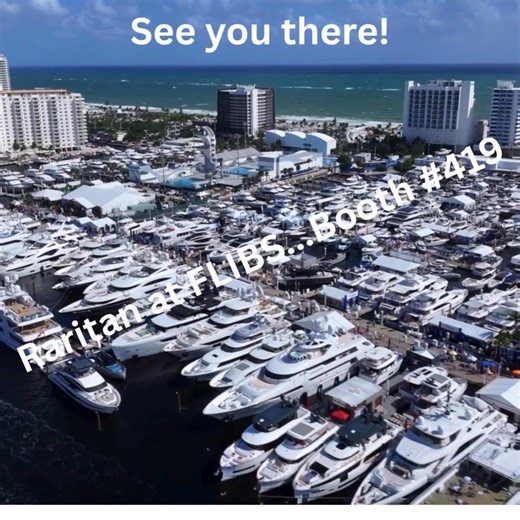 🚤 We’re Almost There! FLIBS 2025 Oct. 29 – Nov. 2 📍 Raritan Engineering | Booth #419 We’re just days away and the Raritan team can’t wait to connect with you! #FLIBS2025 #RaritanEngineering | Raritan Engineering Company