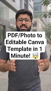 PDFs/Photos to Editable Canva Template in 1 Minute! 🤯 #smartphone #visualguide #canva #gemini