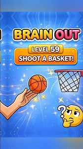 Brain Out Level 59 🤯 Shoot a Basket 🏀 #shorts